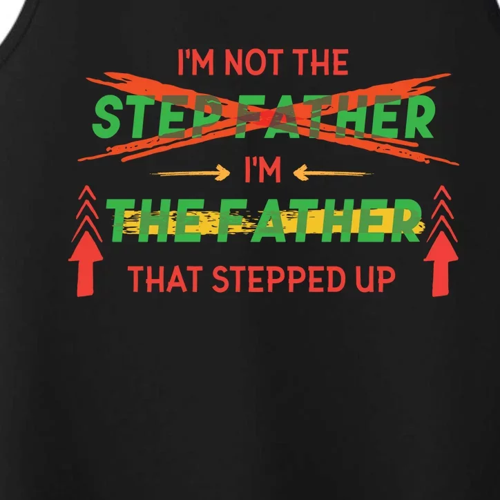 Not The Step Father Quote Performance Tank