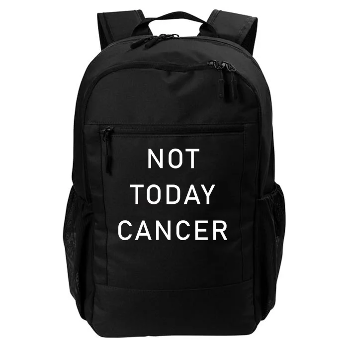 Not Today Cancer Daily Commute Backpack