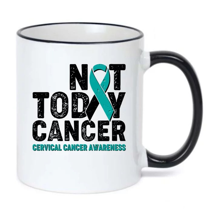 Not Today Cancer Cervical Cancer Awareness Black Color Changing Mug