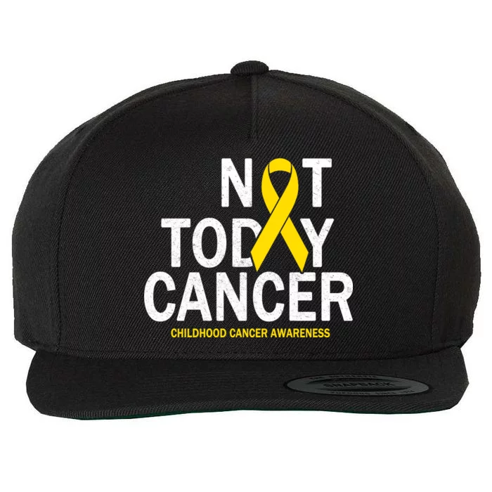 Not Today Cancer Childhood Awareness Wool Snapback Cap