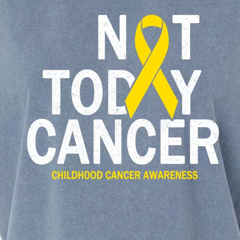 Not Today Cancer Childhood Awareness Garment-Dyed Women's Muscle Tee