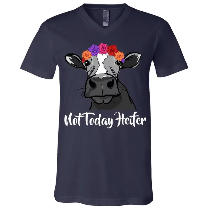 Not Today Heifer V-Neck T-Shirt