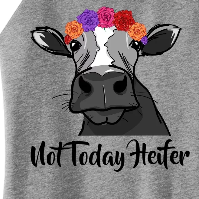 Not Today Heifer Women’s Perfect Tri Rocker Tank