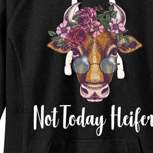 Not Today Heifer Funny Women's Fleece Hoodie