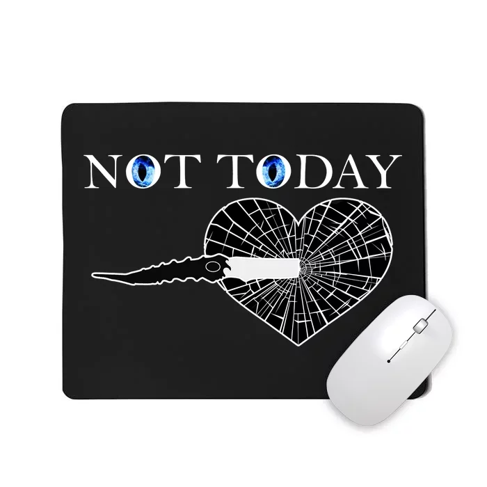 Not Today Night King Slayer Mousepad