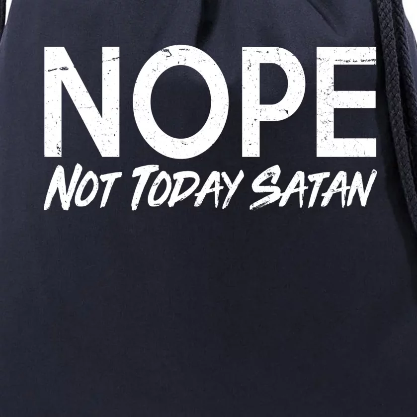 Not Today Satan Drawstring Bag