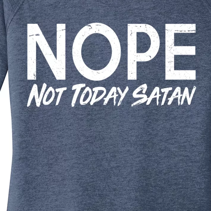 Not Today Satan Women's Perfect Tri Tunic Long Sleeve Shirt