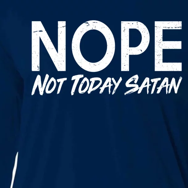 Not Today Satan Cooling Performance Long Sleeve Crew