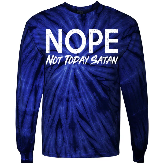 Not Today Satan Tie-Dye Long Sleeve Shirt