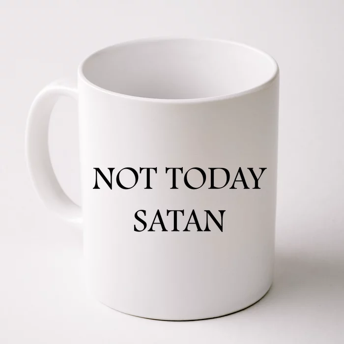 Not Today Satan Funny Devil Front & Back Coffee Mug