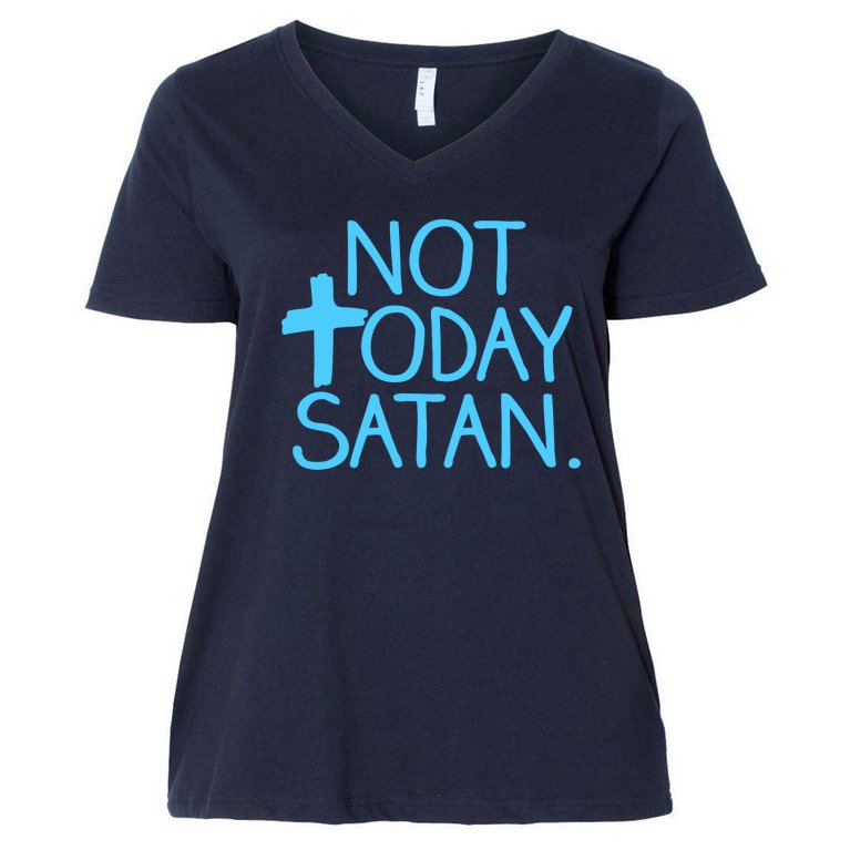 Not Today Satan Jesus Cross Women's V-Neck Plus Size T-Shirt