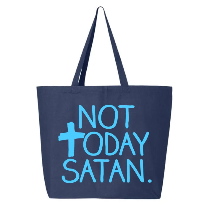 Not Today Satan Jesus Cross 25L Jumbo Tote