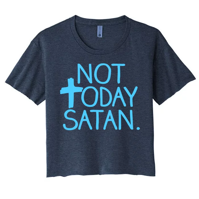 Not Today Satan Jesus Cross Women's Crop Top Tee