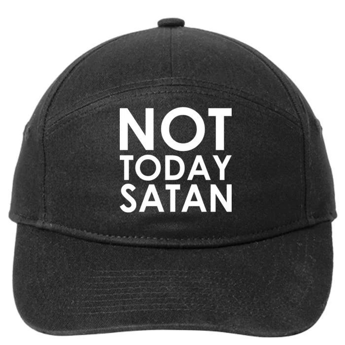 Not Today Satan Text Logo 7-Panel Snapback Hat