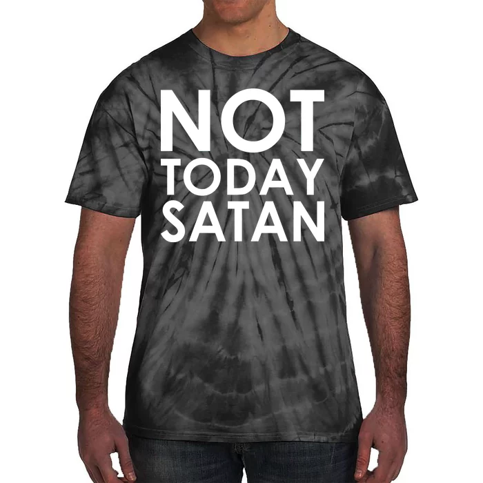 Not Today Satan Text Logo Tie-Dye T-Shirt