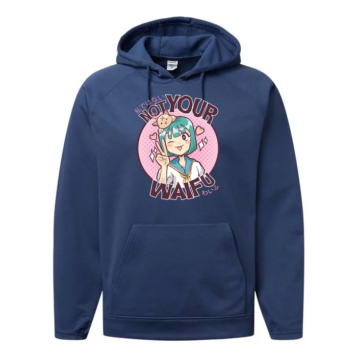 Not Your Waifu Anime Performance Fleece Hoodie