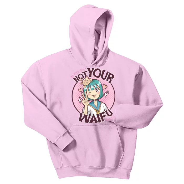 Not Your Waifu Anime Kids Hoodie