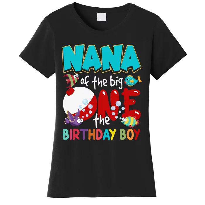 Nana Of The Birthday Funny Birthday Fishing Lover Women's T-Shirt