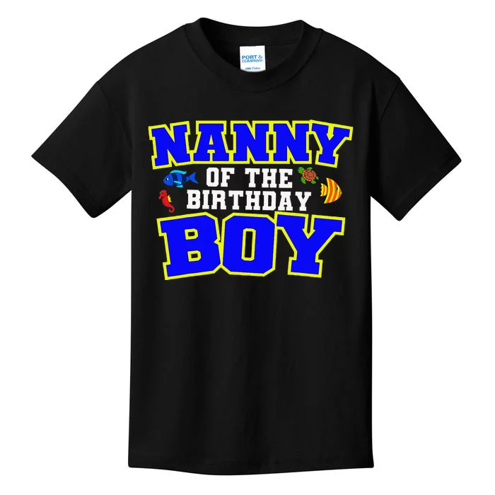 Nanny Of The Birthday Fishing Theme Bday Celebration Kids T-Shirt