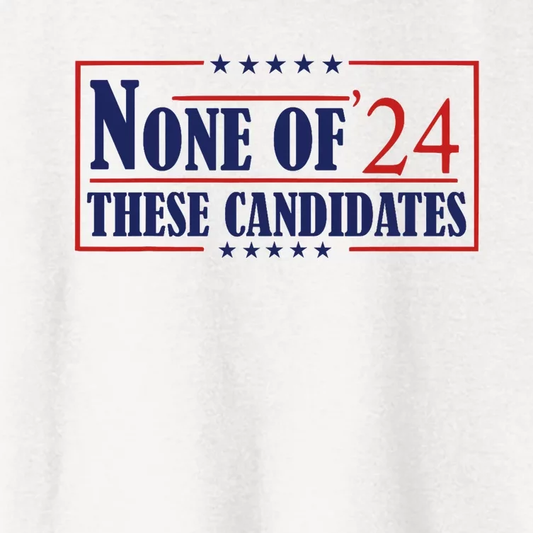 None Of These Candidates 2024 Funny Election Trump Biden Women's Crop Top Tee