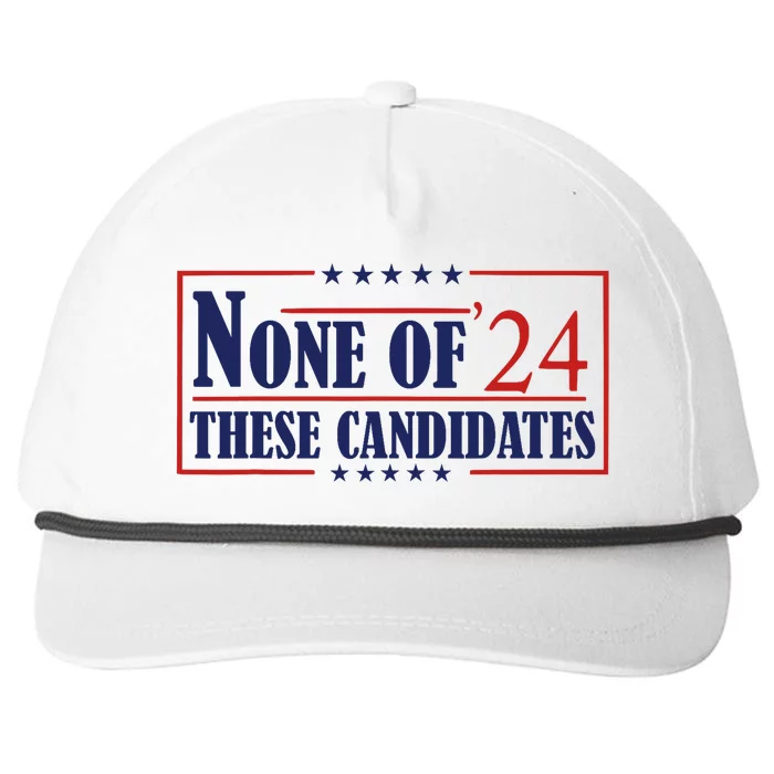 None Of These Candidates 2024 Funny Election Trump Biden Snapback Five-Panel Rope Hat