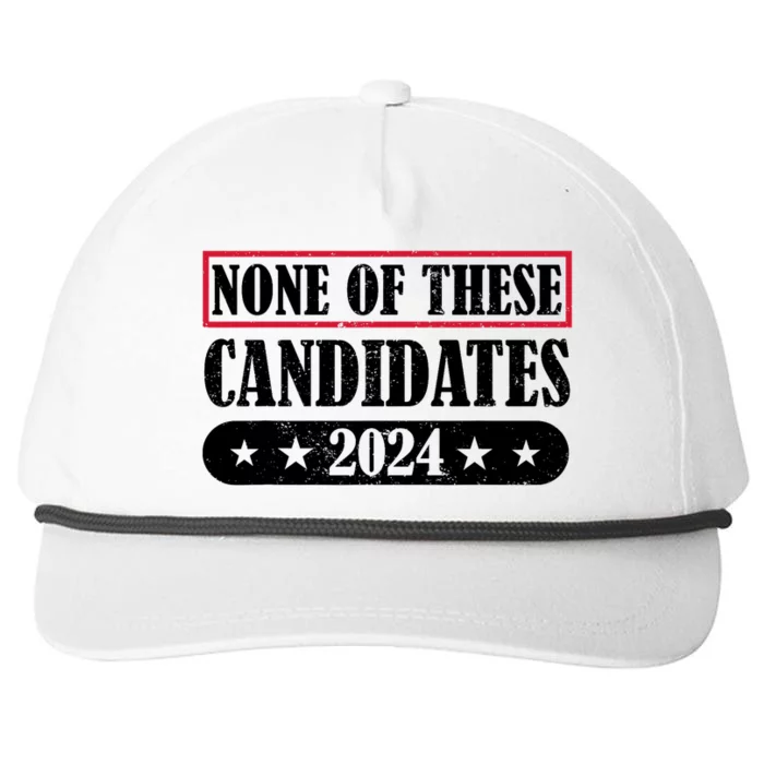 None Of These Candidates 2024 Election President Vote Snapback Five-Panel Rope Hat