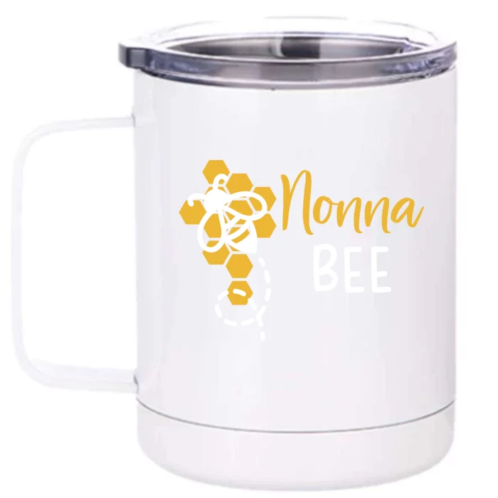 Nonna Of The Bee 1st Birthday Outfit First Bee Day Family Great Gift Front & Back 12oz Stainless Steel Tumbler Cup