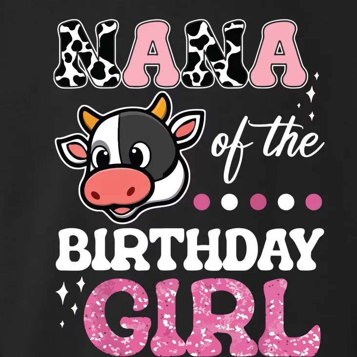 Nana Of The Birthday Girl Farm Barnyard Party Cow Lover Toddler Hoodie