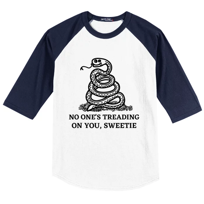 No Ones Treading On You Sweetie Baseball Sleeve Shirt