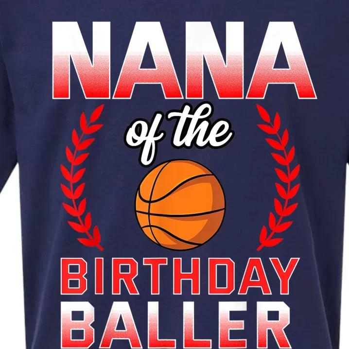 Nana Of The Birthday Boy Basketball Bday Celebration Sueded Cloud Jersey T-Shirt