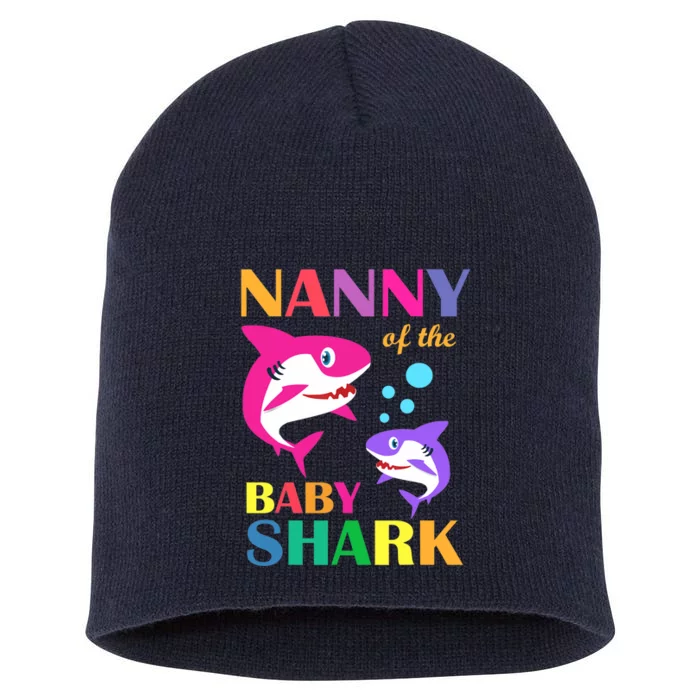 Nanny Of The Baby Birthday Shark Nanny Shark Mother's Day Short Acrylic Beanie