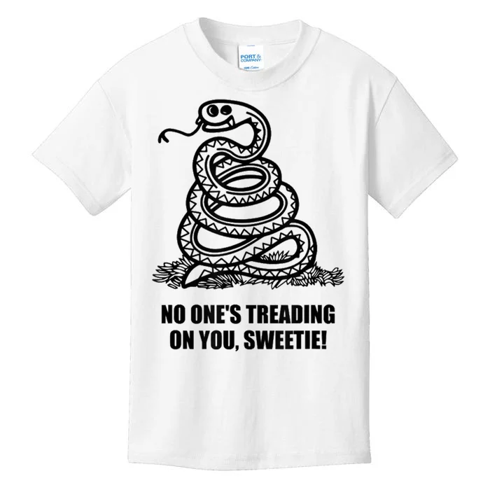 No One's Treading On You Sweetie Kids T-Shirt