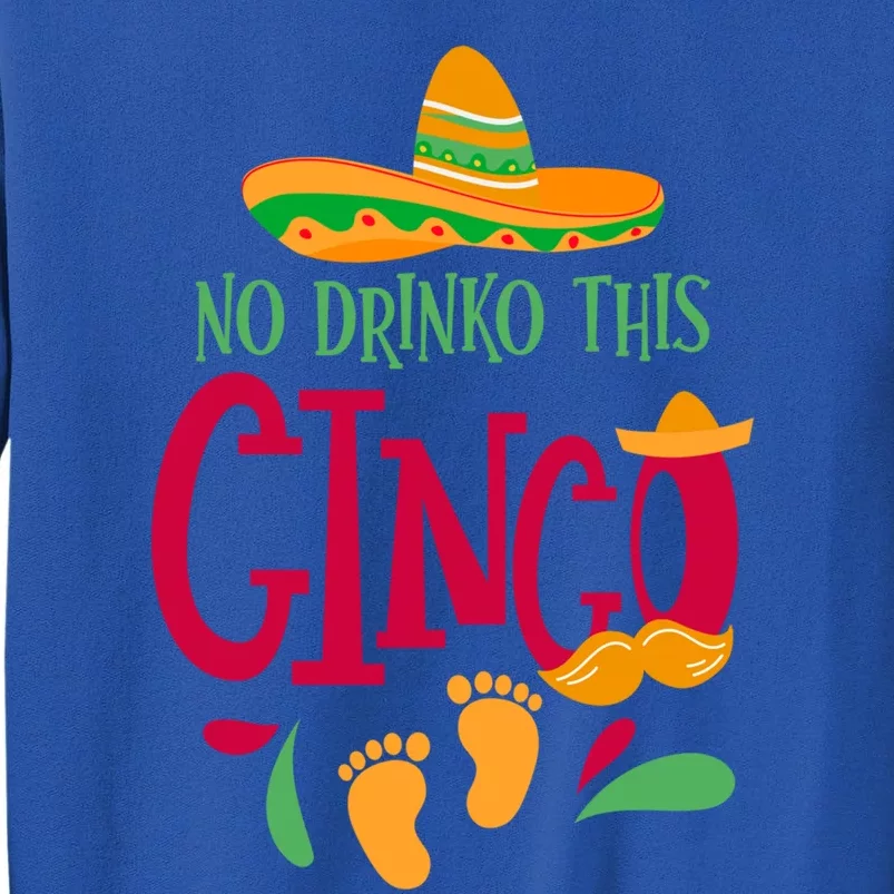 No O This Cinco Cinco De Mayo Pregnancy Announcet Great Gift Sweatshirt