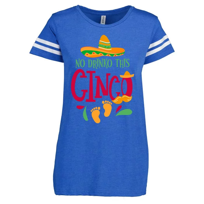 No O This Cinco Cinco De Mayo Pregnancy Announcet Great Gift Enza Ladies Jersey Football T-Shirt