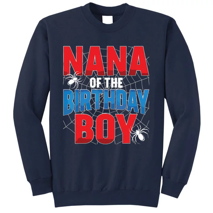 Nana Of The Birthday Spider Web Boy Family Matching Tall Sweatshirt