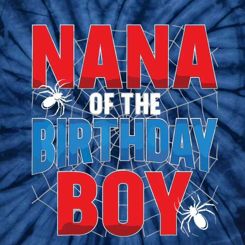 Nana Of The Birthday Spider Web Boy Family Matching Tie-Dye T-Shirt