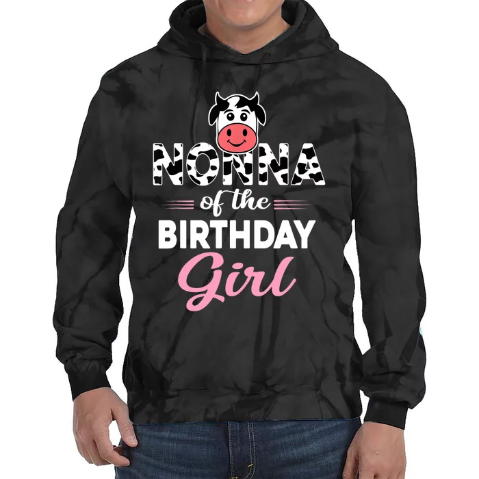 Nonna Of The Bday Girl Farm Cow Nonna Birthday Party Tie Dye Hoodie