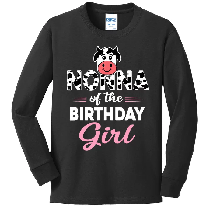 Nonna Of The Bday Girl Farm Cow Nonna Birthday Party Kids Long Sleeve Shirt