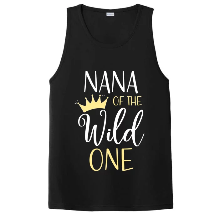 Nana Of The Wild One First Birthday Matching Family Meaningful Gift Performance Tank