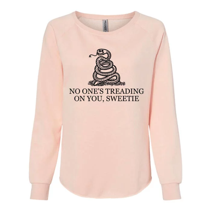 No Ones Treading On You Sweetie Womens California Wash Sweatshirt