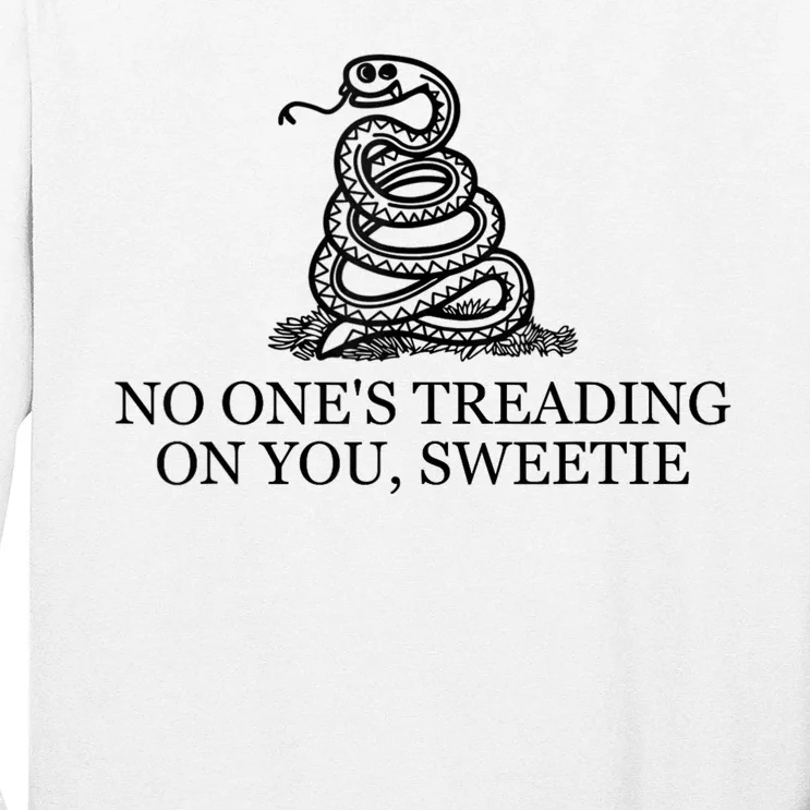 No Ones Treading On You Sweetie Long Sleeve Shirt