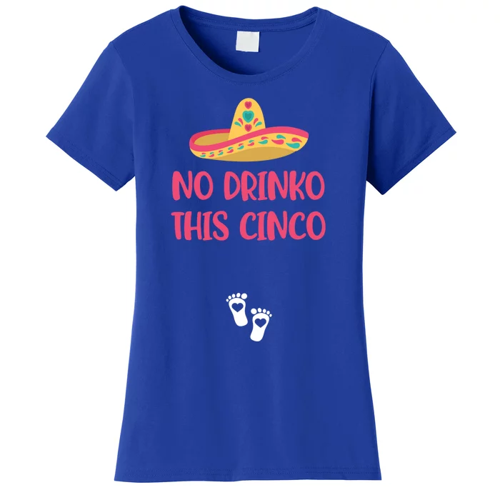 No O This Cinco Pregnancy Announcet Cinco De Mayo Gift Women's T-Shirt