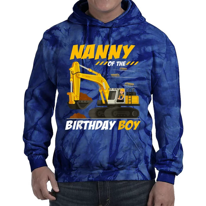 Nanny Of The Birthday Boy Construction Birthday Party Tie Dye Hoodie