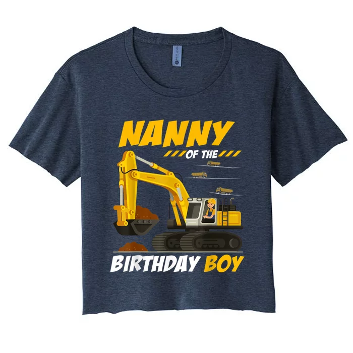 Nanny Of The Birthday Boy Construction Birthday Party Women's Crop Top Tee