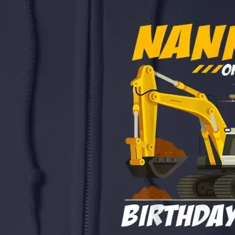 Nanny Of The Birthday Boy Construction Birthday Party Full Zip Hoodie