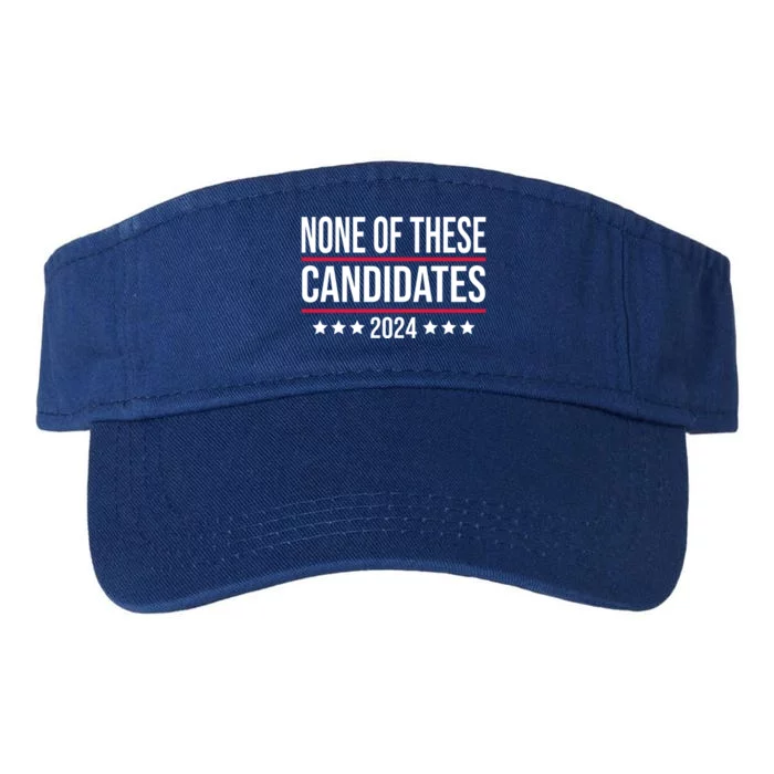 None Of These Candidates 2024 Funny President Election Valucap Bio-Washed Visor