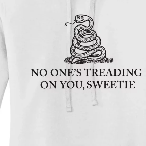 No OneS Treading On You Sweetie Women's Pullover Hoodie