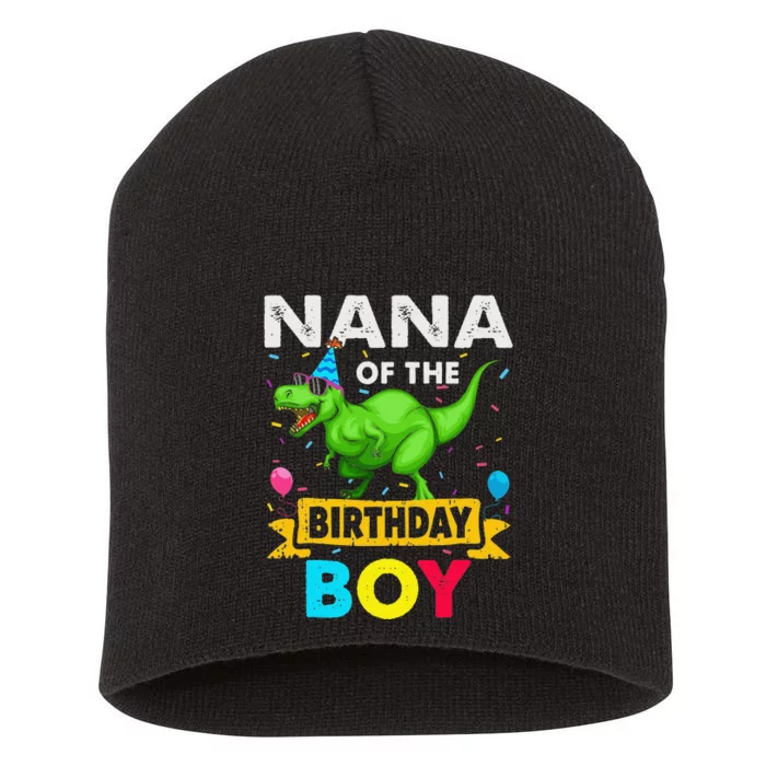 Nana of the Birthday Dinosaur Saurus Family Matching Short Acrylic Beanie