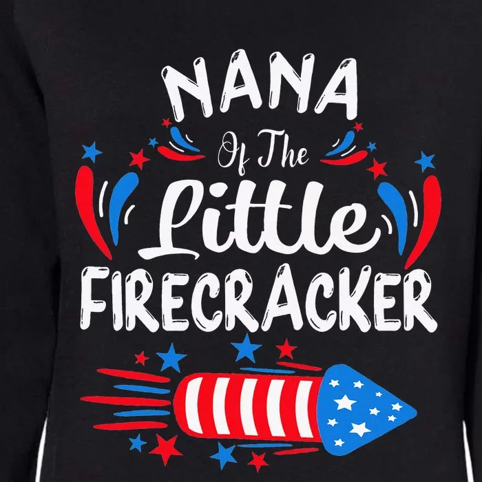 Nana Of The Little Firecracker 4th of July Birthday Party Womens California Wash Sweatshirt