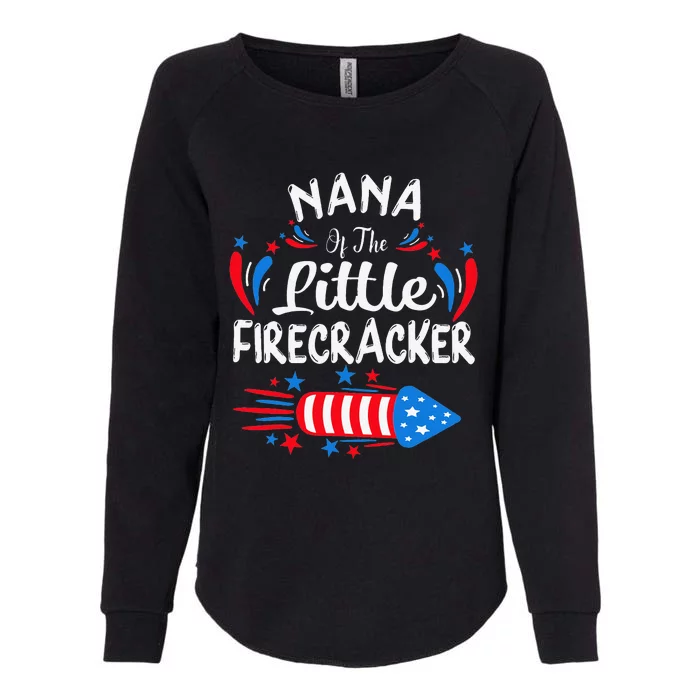 Nana Of The Little Firecracker 4th of July Birthday Party Womens California Wash Sweatshirt